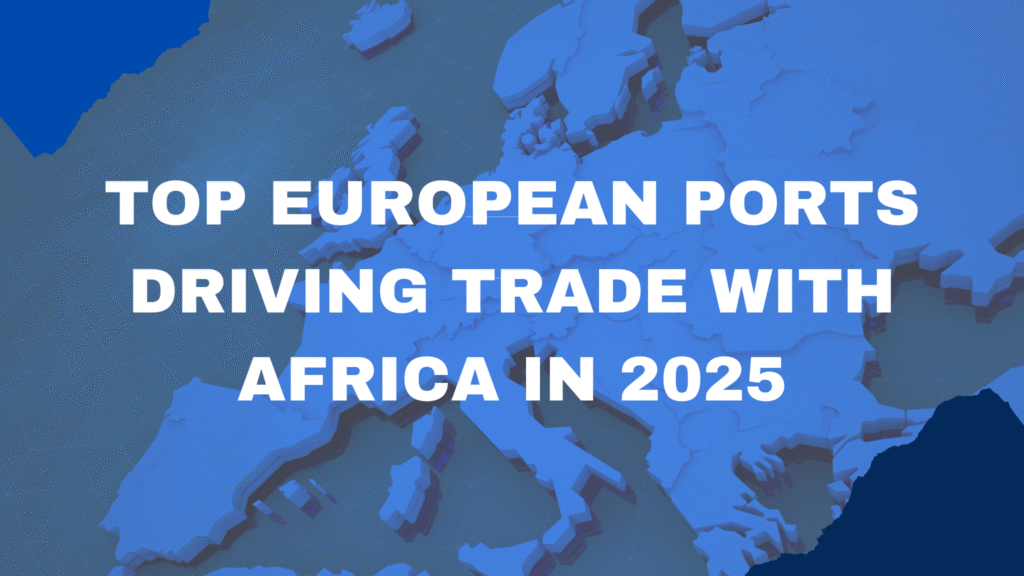 European Ports Trading With Africa